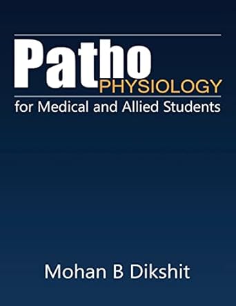 pathophysiology for medical and allied students 1st edition mohan b dikshit 1945621680, 978-1945621680