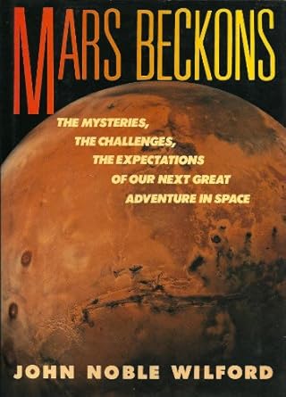 mars beckons 1st edition john noble wilford 0394583590, 978-0394583594
