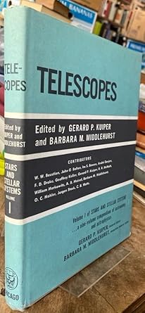 telescopes 1st edition gerard p barbara m middlehurst kuiper 0226459535, 978-0226459530