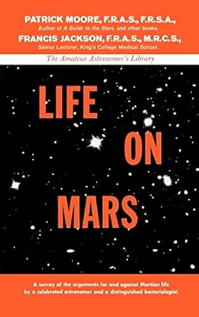 life on mars 1st edition patrick moore ,francis jackson 0393342727, 978-0393342727