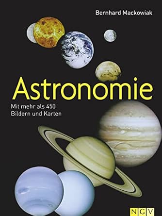 astronomie 1st edition bernhard mackowiak 3625188678, 978-3625188674