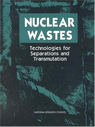 nuclear wastes technologies for separations and transmutation 1st edition national research council ,division