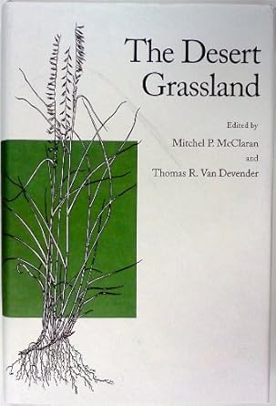 the desert grassland 1st edition mitchel p mcclaran ,thomas r van devender 0816515808, 978-0816515806