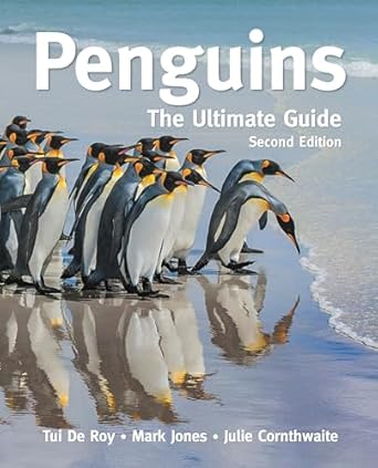 penguins the ultimate guide 1st edition tui de roy ,mark jones ,julie cornthwaite 0691233578, 978-0691233574