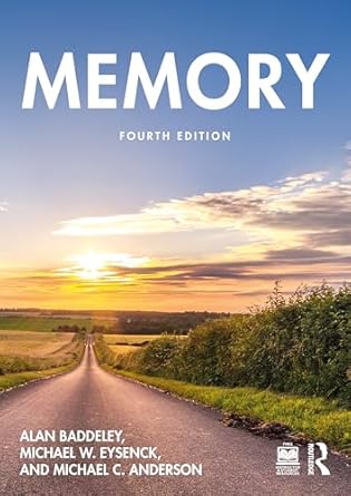 memory 4th edition alan baddeley ,michael w eysenck ,michael c anderson 1032592087, 978-1032592084