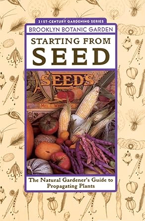 starting from seed 1st edition brooklyn botanic garden 1889538094, 978-1889538099