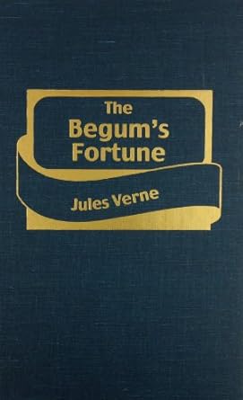 begums fortune 1st edition jules verne 0848820428, 978-0848820428