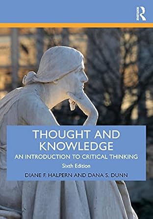 thought and knowledge an introduction to critical thinking 1st edition diane f halpern ,dana s dunn