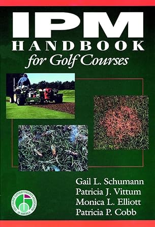 ipm handbook for golf courses 1st edition gail l schumann ,patricia j vittum ,monica l elliott ,patricia p
