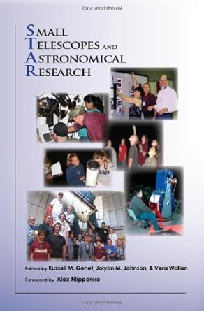 small telescopes and astronomical research 1st edition russell m genet ,jolyon m johnson ,vera wallen