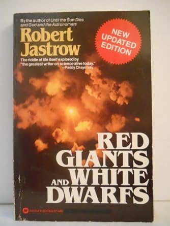 red giants and white dwarfs 1st edition jastrow robert 0446973491, 978-0446973496