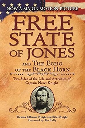 the free state of jones and the echo of the black horn two sides of the life and activities of captain newt
