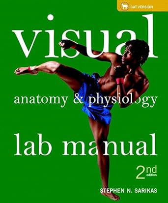 visual anatomy and physiology lab manual cat version 1st edition stephen sarikas 0134403851, 978-0134403854