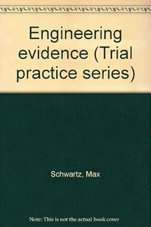 engineering evidence 1st edition max schwartz 0070557403, 978-0070557406