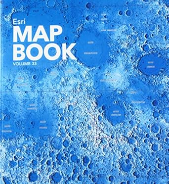 esri map book volume 33 1st edition esri 1589485076, 978-1589485075