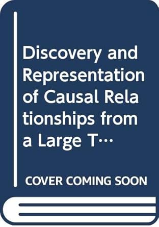 discovery and representation of causal relationships from a large time oriented clinical database the rx