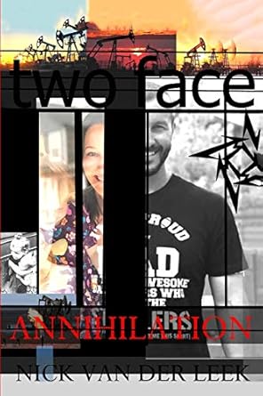 two face annihilation 1st edition nick van der leek 1706968639, 978-1706968634