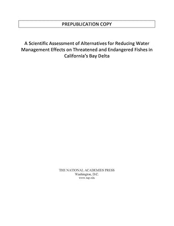 a scientific assessment of alternatives for reducing water management effects on threatened and endangered
