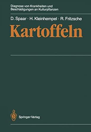 kartoffeln 1st edition dieter spaar ,helmut kleinhempel ,rolf fritzsche ,horst thiele ,r fritzsche ,r zielke