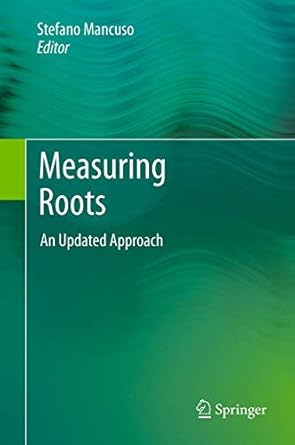 measuring roots an updated approach 1st edition stefano mancuso 3642220665, 978-3642220661