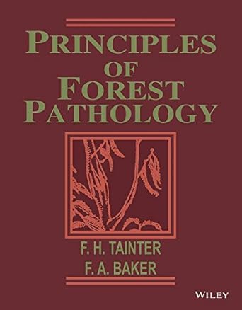 principles of forest pathology 1st edition tainter f h 8126547863, 978-8126547869