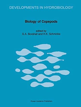 biology of copepods proceedings of the third international conference on copepoda 1st edition geoffrey