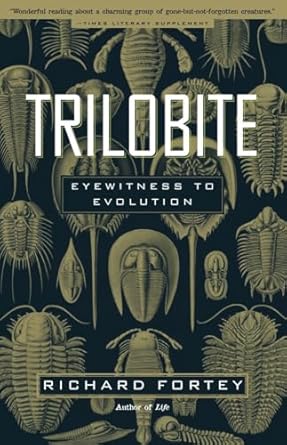 trilobite eyewitness to evolution 1st edition richard fortey 0375706216, 978-0375706219