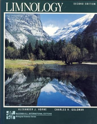 limnology 1st edition charles r goldman ,alexander j horne 0071133593, 978-0071133593
