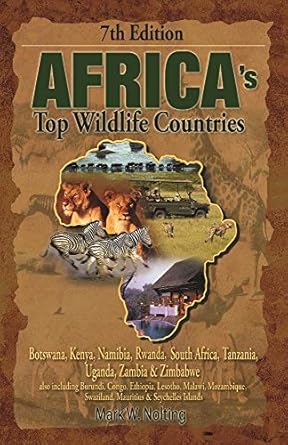 africas top wildlife countries botswana kenya namibia rwanda south africa tanzania uganda zambia and zimbabwe