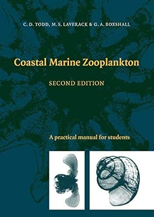 coastal marine zooplankton a practical manual for students 1st edition christopher d todd ,m s laverack