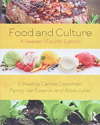 food and culture a reader 1st edition alice julier 113893058x, 978-1138930582