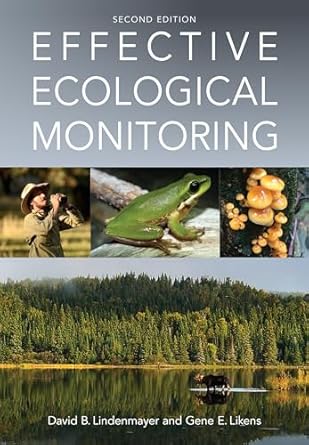 effective ecological monitoring 1st edition david b lindenmayer ,gene e likens 1486308929, 978-1486308927