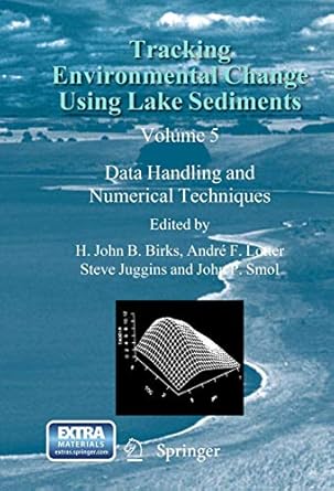 tracking environmental change using lake sediments 1st edition john p smol 9400744536, 978-9400744530