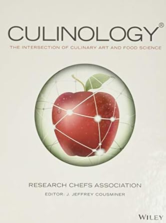 culinology the intersection of culinary art and food science 1st edition research chefs association ,j