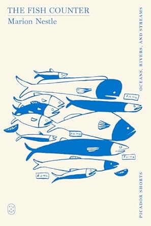 the fish counter 1st edition marion nestle 1250391199, 978-1250391193