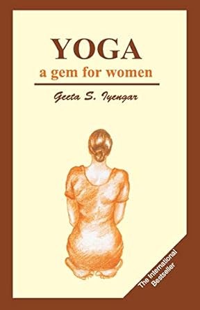 yoga a gem for women 1st edition geeta s iyengar 8170237157, 978-8170237150