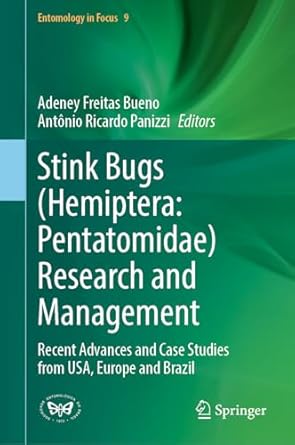 stink bugs research and management recent advances and case studies from brazil europe and usa 1st edition