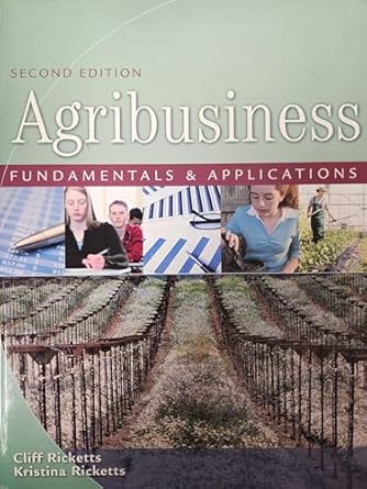 agribusiness fundamentals and applications 1st edition cliff ricketts phd ,kristina ricketts 141803231x,