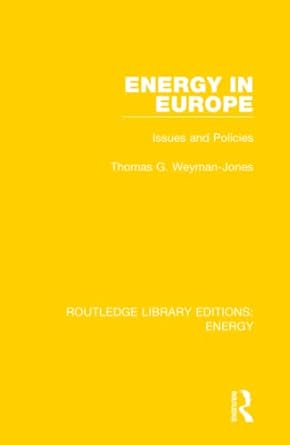 energy in europe 1st edition thomas g weyman jones 036721119x, 978-0367211196