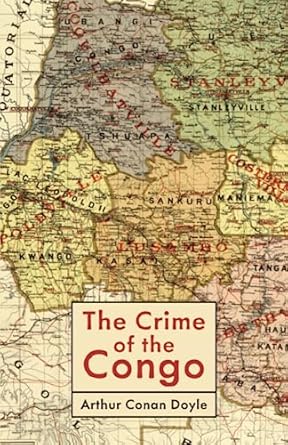the crime of the congo 1st edition arthur conan doyle 1778940404, 978-1778940408