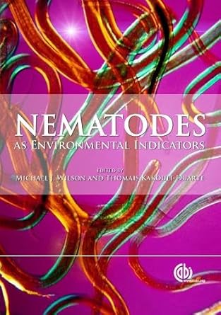 nematodes as environmental indicators 1st edition michael wilson ,thomais kakouli duarte 1845933850,
