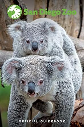 san diego zoo official guidebook 1st edition san diego zoo wildlife alliance press 1935442392, 978-1935442394