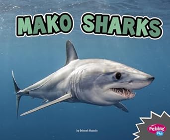 mako sharks 1st edition deborah nuzzolo 1515770079, 978-1515770077