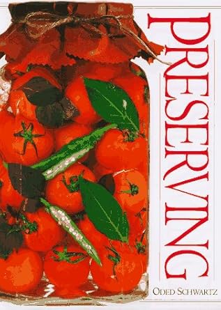 preserving 1st edition oded schwartz 0789410532, 978-0789410535