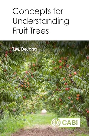 concepts for understanding fruit trees 1st edition theodore dejong 1800620861, 978-1800620865