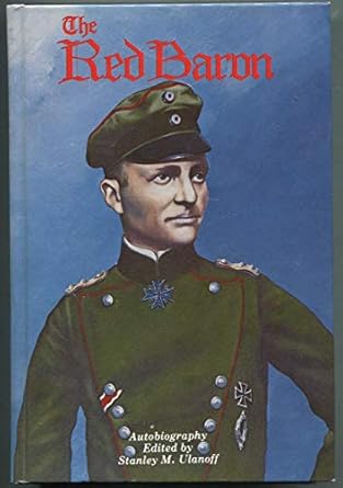 the red baron 1st edition freiherr von richthofen, manfred ,s ulanoff 0816879257, 978-0816879250
