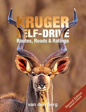 kruger self drive   routes roads and ratings 1st edition philip and ingrid van den berg ,heinrich van den