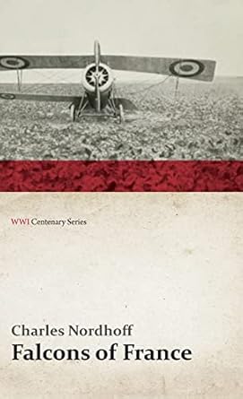 falcons of france 1st edition charles nordhoff 152877065x, 978-1528770651