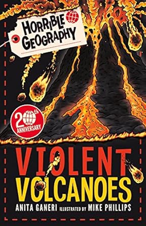 horrible geography violent volcanoes 1st edition anita ganeri 1407196251, 978-1407196251