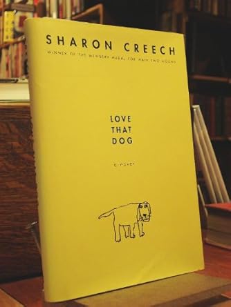 love that dog a novel 1st edition sharon creech 0060292873, 978-0060292874